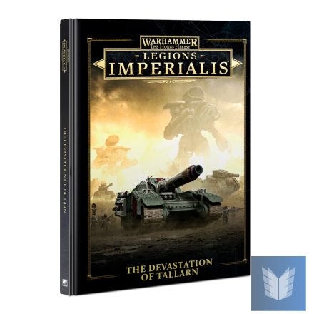 LEGIONS IMPERIAL: DEVASTATION OF TALLARN