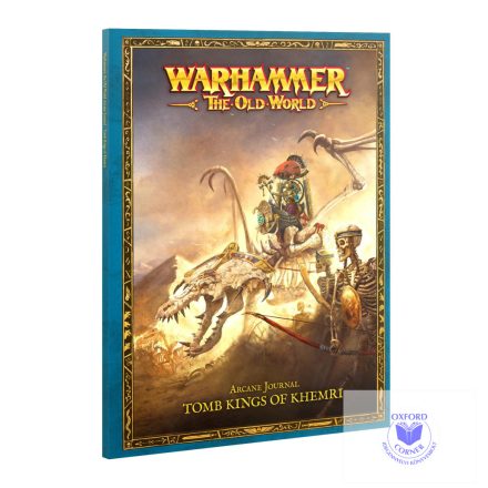 ARCANE JOURNAL: TOMB KINGS OF KHEMRI