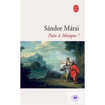 Sándor Márai: Paix á Ithaque!