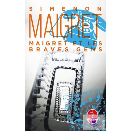 Maigret Simenin: Maigret et les braves gens