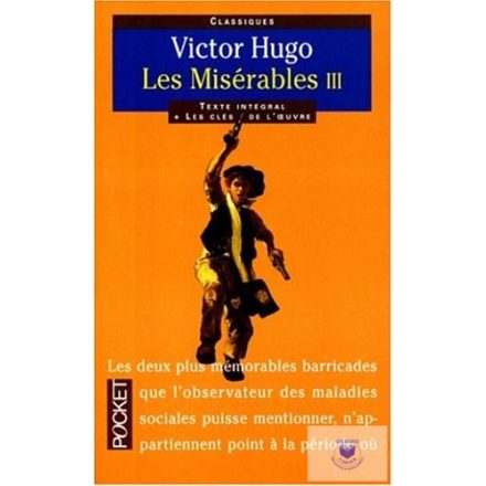 Victor Hugo: Les Misérables III