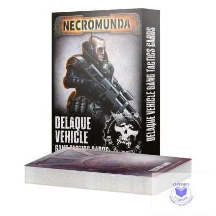 NECROMUNDA: DELAQUE VEHICLE GANG TACTICS CARDS