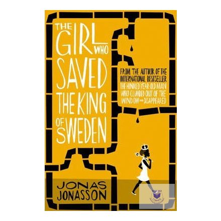 The Girl Who Saved The King Of Sweden