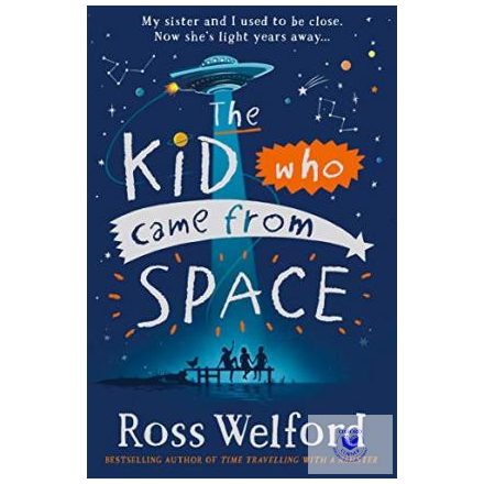 The Kid Who Came From Space