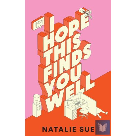 I Hope This Finds You Well (Hardback)