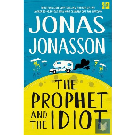 The Prophet and the Idiot