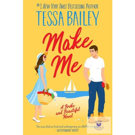 Make Me (Broke and Beautiful Series, Book 3)