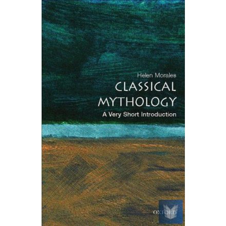 CLASSICAL MYTHOLOGY (VERY SHORT INTRODUCTION - XXX)