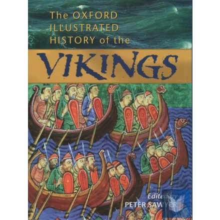 OXFORD ILLUSTRATED HISTORY OF THE VIKINGS