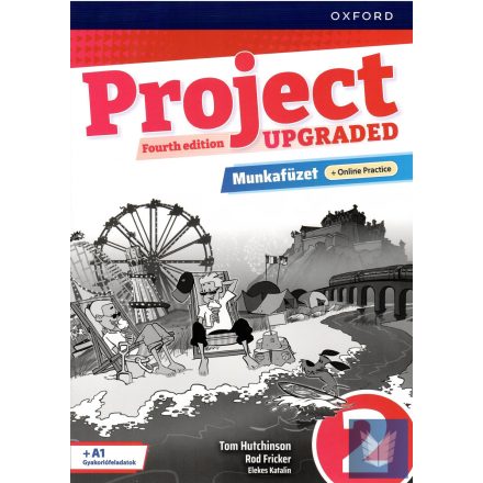 Project 2 Fourth edition UPGRADED Munkafüzet + Online Practice