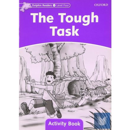 THE TOUGH TASK AB (DOLPHIN READERS 4)