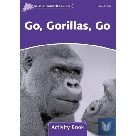 GO, GORILLAS, GO AB (DOLPHIN - 4)