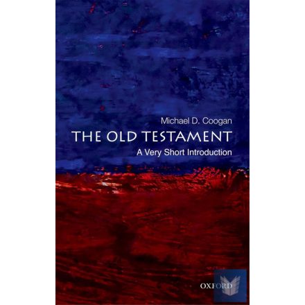 THE OLD TESTAMENT (VERY SHORT INTRODUCTIONS)