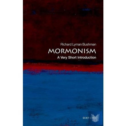 MORMONISM (VERY SHORT INTRODUCTION)