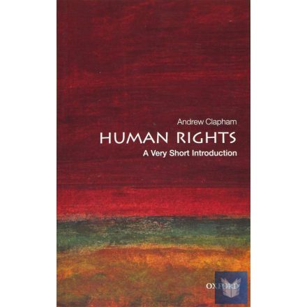 HUMAN RIGHTS: A VERY SHORT INTRODUCTION 2nd Edition