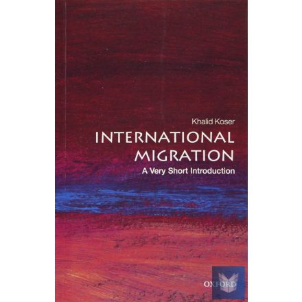 INTERNATIONAL MIGRATION NEW (VERY SHORT INTRODUCTION XX)