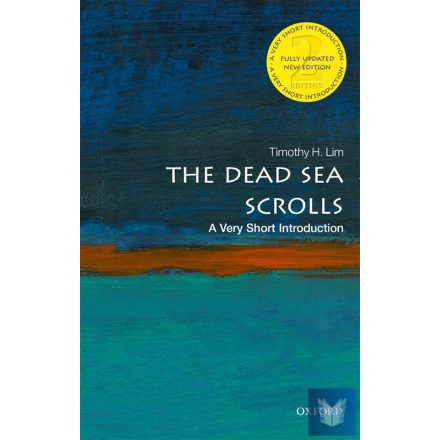 THE DEAD SEA SCROLLS (A VERY SHORT INTRODUCTION - XX) 2nd Edition