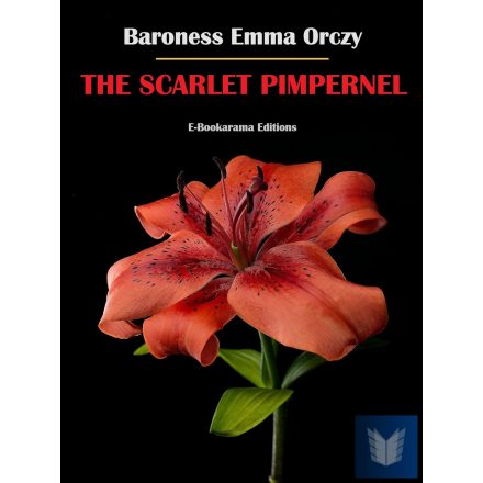 THE SCARLET PIMPERNEL (Oxford World's Classics)