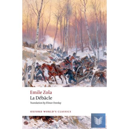 LA DEBACLE (Oxford World's Classics)