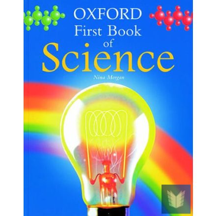 OXFORD FIRST BOOK OF SCIENCE