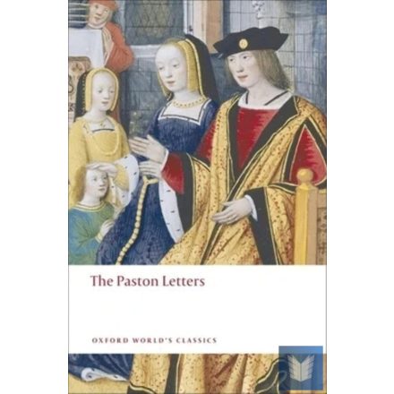 THE PASTON LETTERS (Oxford World's Classics)