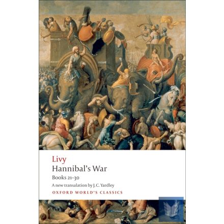 HANNIBAL'S WAR (Oxford World's Classics)