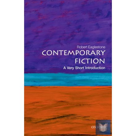 CONTEMPORARY FICTION (A VERY SHORT INTRODUCTION - XX)