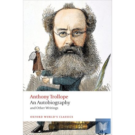 AN AUTOBIOGRAPHY AND OTHER WRITINGS-ANTHONY TROLLOPE(Oxford World's Classics) 2n