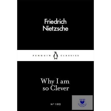 Why I Am So Clever - Penguin Little Black Classics