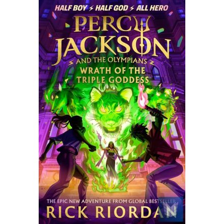 Wrath of the Triple Goddess (Percy Jackson & the Olympians, Book 7 Hardback)