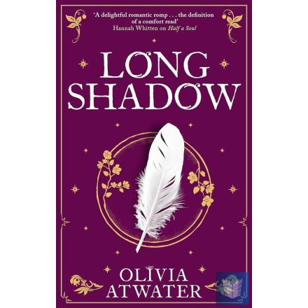 Longshadow (Regency Faerie Tales Series, Book 3)