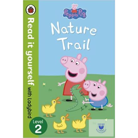 Peppa Pig: Nature Trail (Read It Yourself 2)