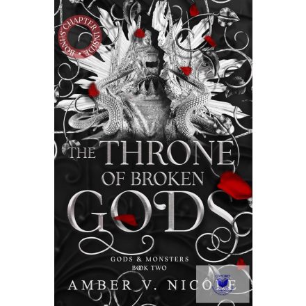 The Throne of Broken Gods (Gods & Monsters Series, Book 2)