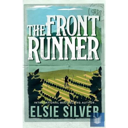 The Front Runner (Gold Rush Ranch Series, Book 3)