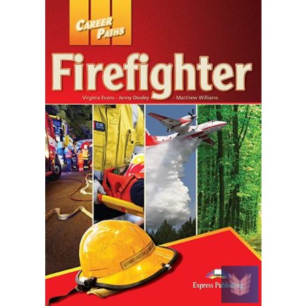 CAREER PATHS FIREFIGHTERS (ESP) TEACHER'S PACK (With T's Guide & DIGIBOOK APP.)