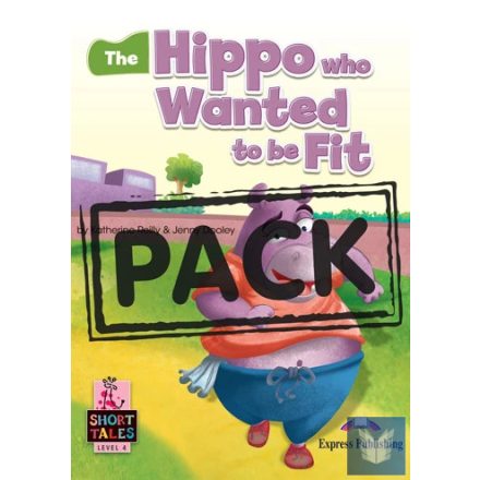 THE HIPPO WHO WANTED TO BE FIT STUDENT'S BOOK WITH DIGIBOOKS APP.