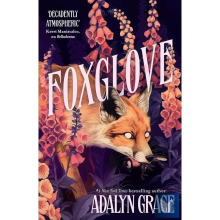 Foxglove (Belladonna Series, Book 2)