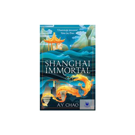 Shanghai Immortal (Hardback)