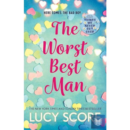 The Worst Best Man: a hilarious and spicy romantic comedy