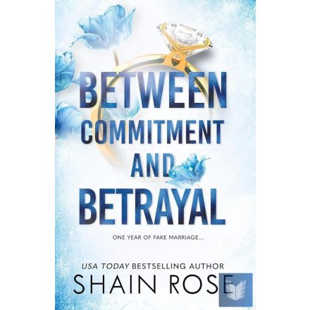 Between Commitment and Betrayal (The Hardy Billionaires Series)