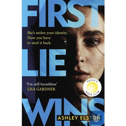 First Lie Wins (A Reese's Book Club Pick)