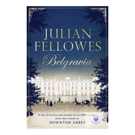 Julian Fellowes's Belgravia