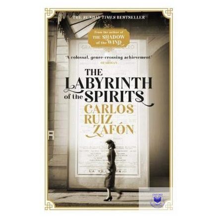 The Labyrinth Of The Spirits (The Cemetery Of Forgotten Book 4)