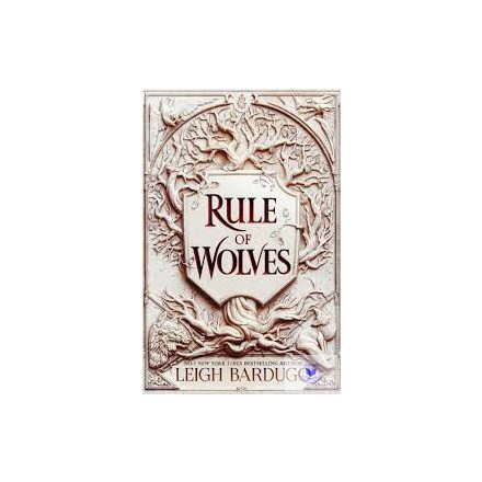 Rule Of Wolves (King Of Scars Book 2)