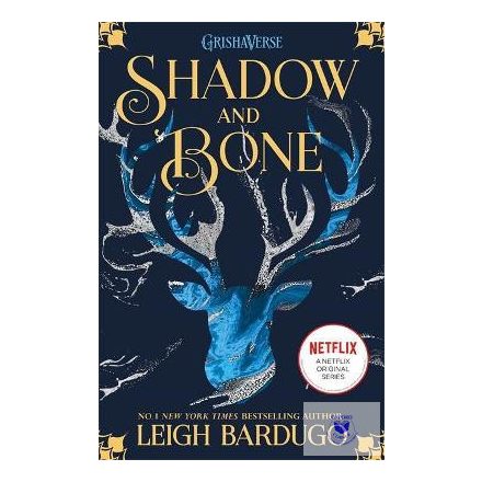 Shadow and Bone (1) (Árnyék és Csont)