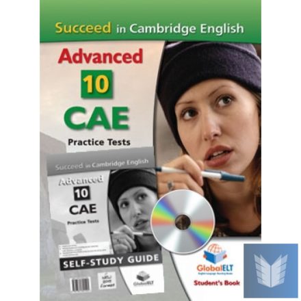 Succeed in Cambridge English Advanced 2015 Student's Book - 10 CAE Practice Test