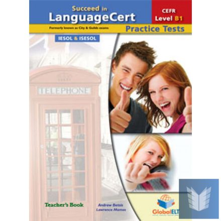 Succeed in LanguageCert - CEFR B1 - Practice Tests  - Teacher's Book