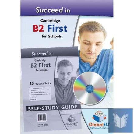 Succeed in B2 First for Schools 10 Practice Tests Self Study Pack (Answer key, A