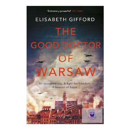 The Good Doctor Of Warsaw (Paperback)