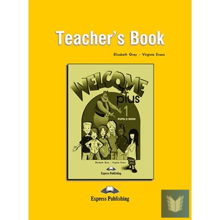 WELCOME PLUS 1 TEACHER'S BOOK